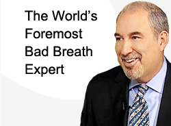The World's leading halitosis expert